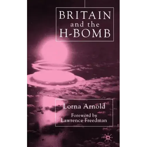 Britain and the H-Bomb