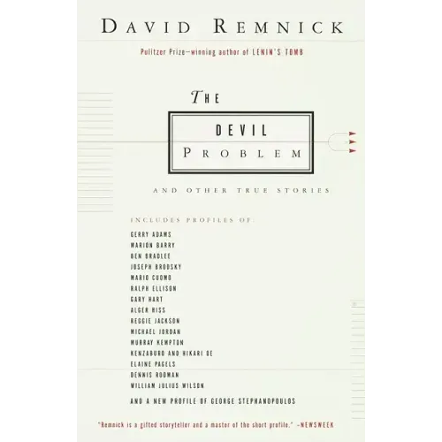 The Devil Problem: And Other True Stories