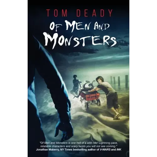 Of Men and Monsters