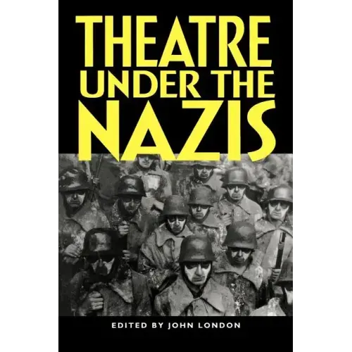 Theatre Under the Nazis