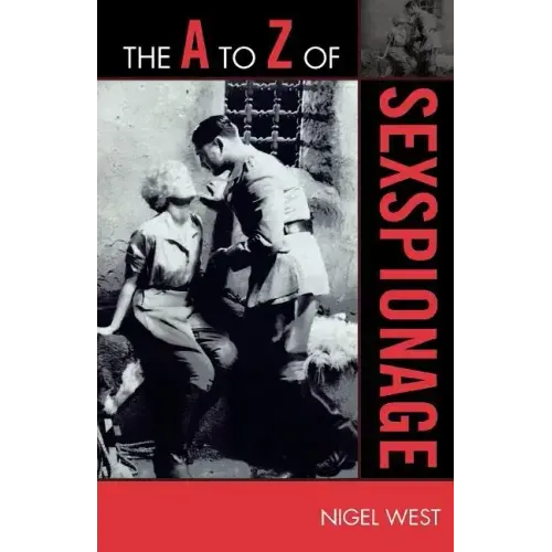 The A to Z of Sexspionage
