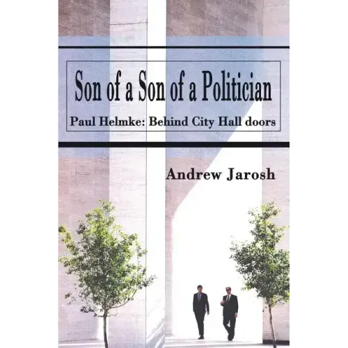 Son of a Son of a Politician: Paul Helmke: Behind City Hall doors