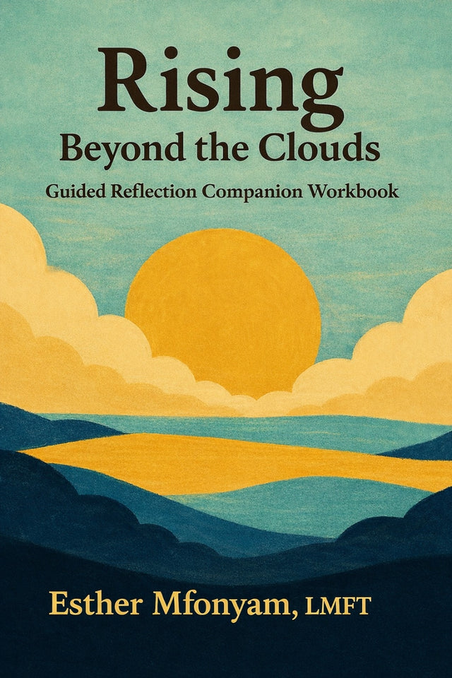 Rising Beyond the Clouds: Guided Reflection Companion Workbook