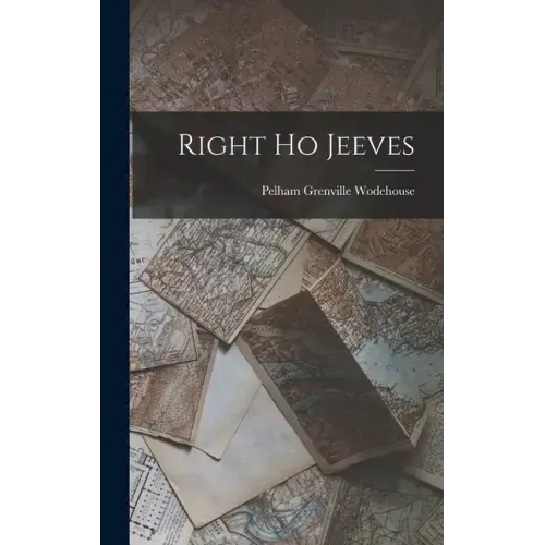 Right Ho Jeeves
