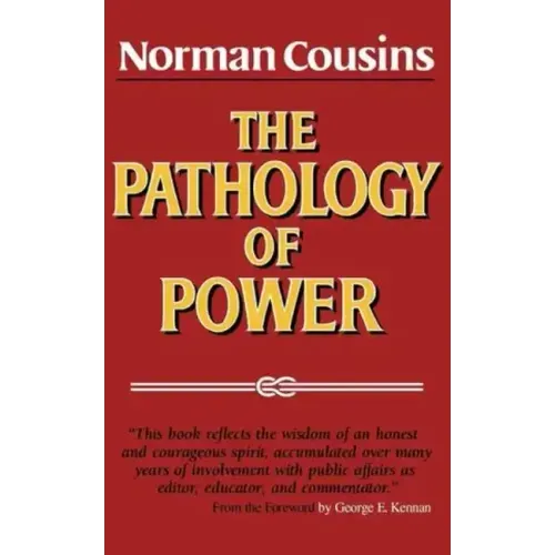 The Pathology of Power