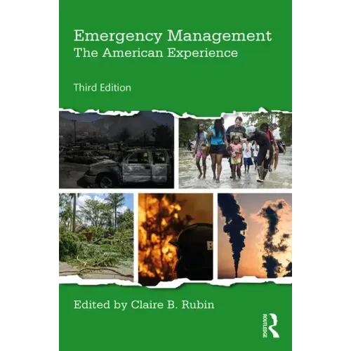 Emergency Management: The American Experience