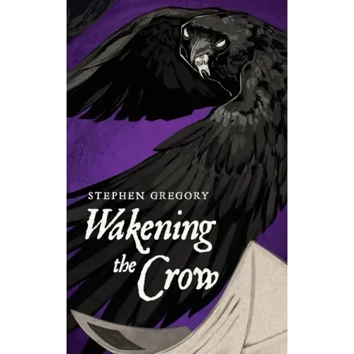 Wakening the Crow