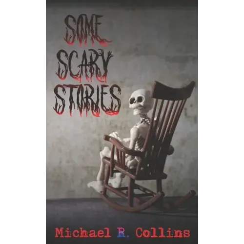Some Scary Stories