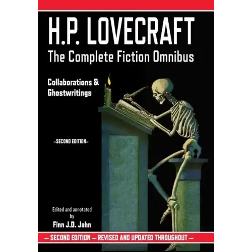 H.P. Lovecraft: The Complete Fiction Omnibus - Collaborations & Ghostwritings