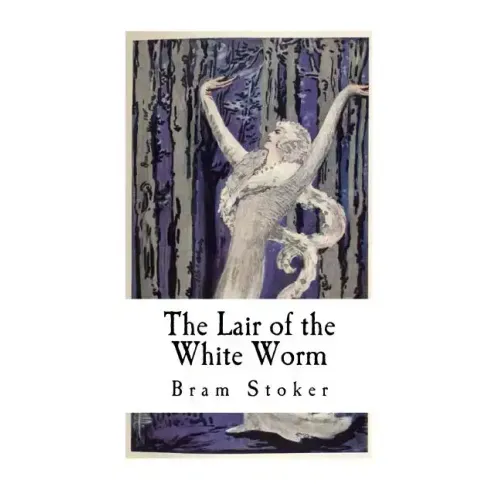 The Lair of the White Worm: The Garden of Evil