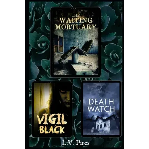 The Waiting Mortuary Series