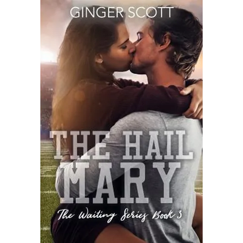 The Hail Mary