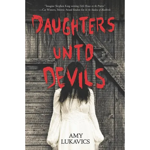 Daughters Unto Devils: A Chilling Debut
