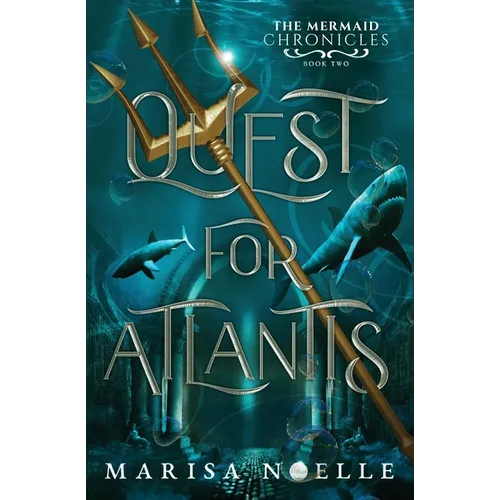 Quest for Atlantis: A Forbidden Love, Enemies to Lovers Fantasy Romance Retelling