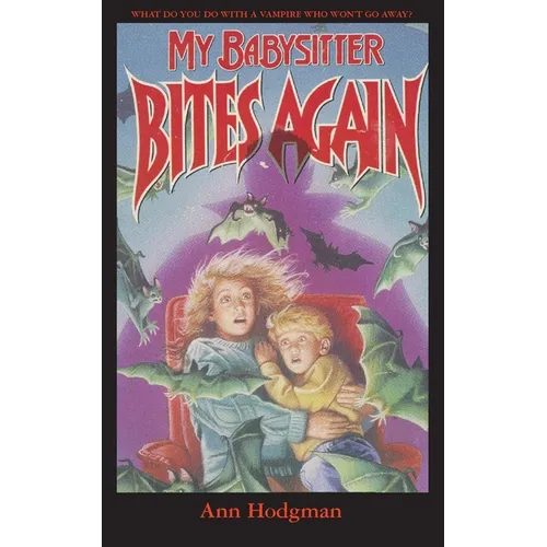 My Babysitter Bites Again