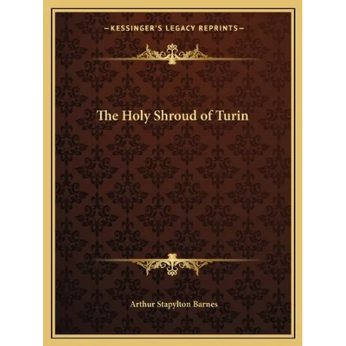 The Holy Shroud of Turin