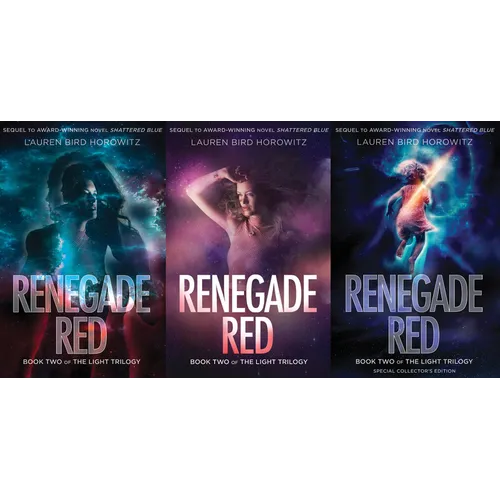 Renegade Red: Book Two of the Light Trilogy