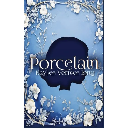 Porcelain: A Novelette