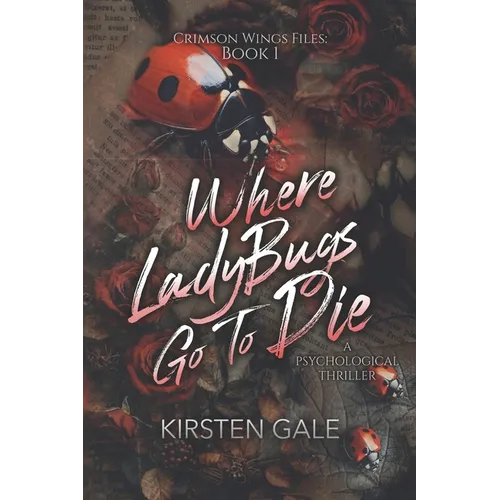 Where Ladybugs Go to Die