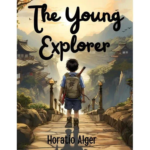 The Young Explorer