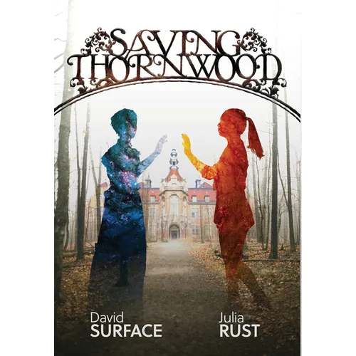 Saving Thornwood