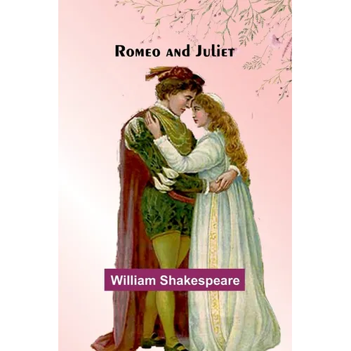 Romeo and Juliet