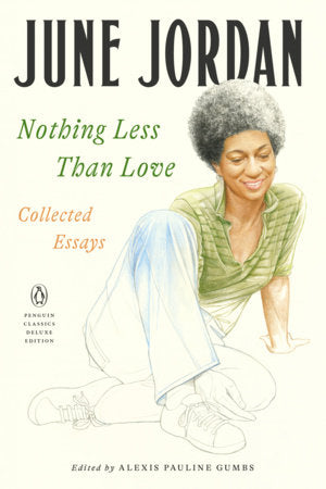 Nothing Less Than Love: Collected Essays (Penguin Classics Deluxe Edition)