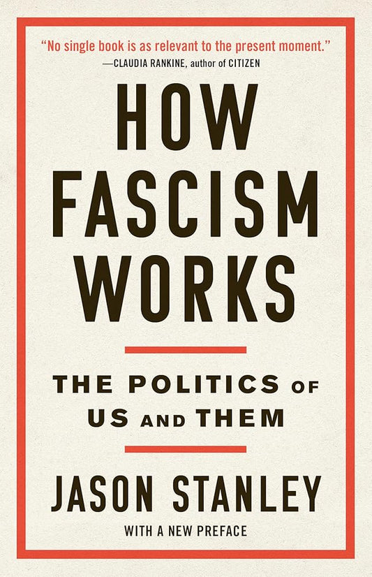 How Fascism Works: The Politics of Us and Them cover image
