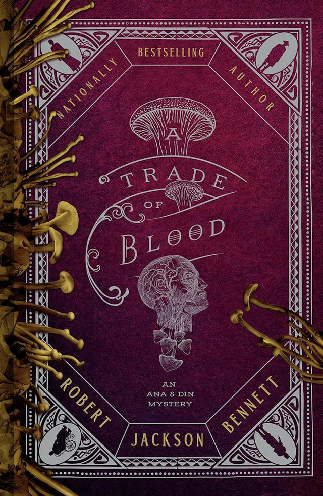 A Trade of Blood: An Ana and Din Mystery (Shadow of the Leviathan)
