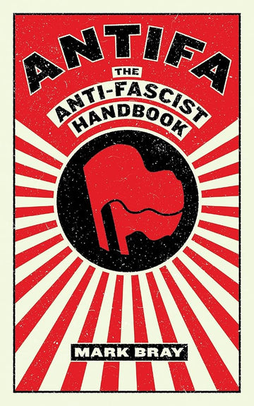 Antifa: Priručnik za antifašiste (Knjižnica aktivista građana)