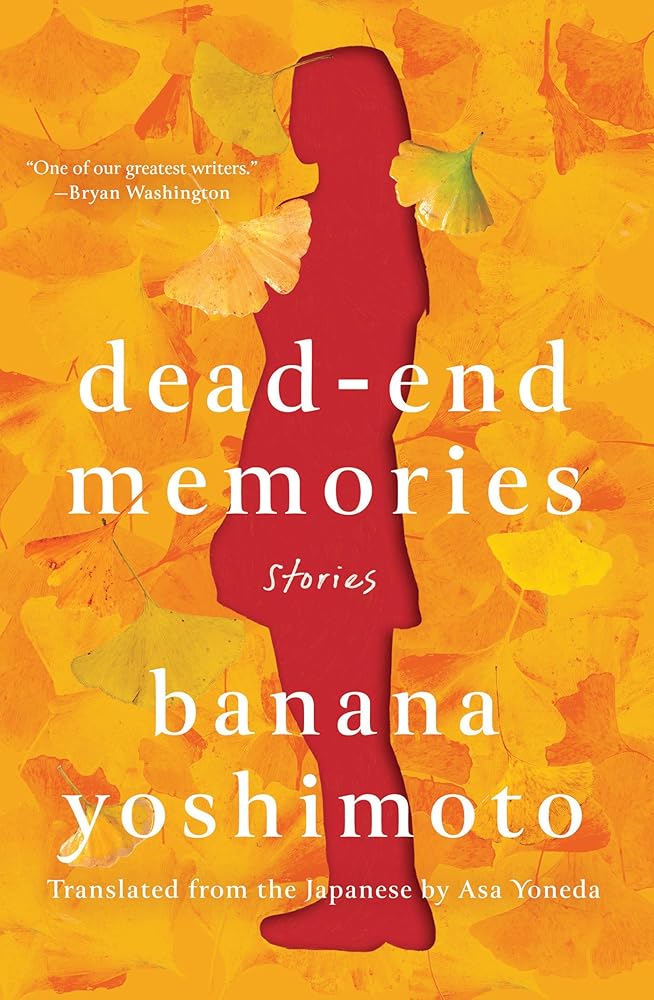 Dead-End Memories: Stories cover image