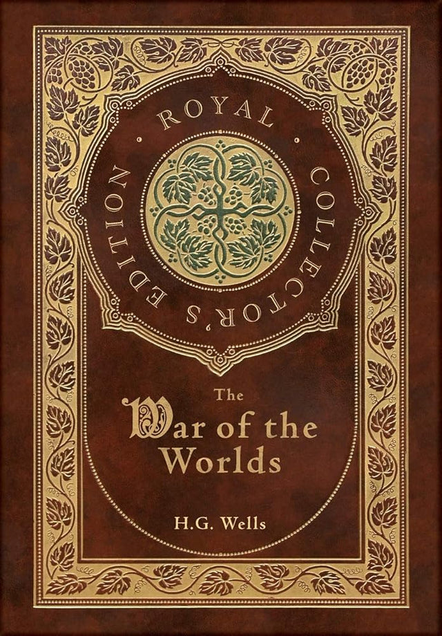 The War of the Worlds (Royal Collector's Edition) (Case Laminate Hardcover with Jacket)