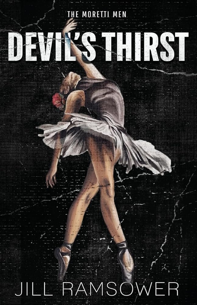 Devil's Thirst: A Mafia Stalker Romance (The Moretti Men) cover image