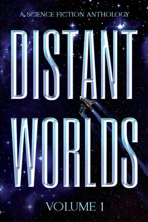 Distant Worlds: Volume 1