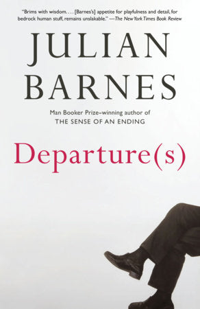 Departure(s): A Novel