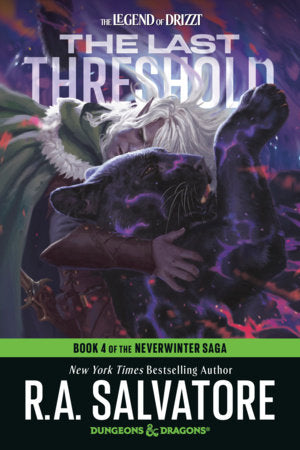The Last Threshold: Dungeons & Dragons: Book 4 of The Neverwinter Saga