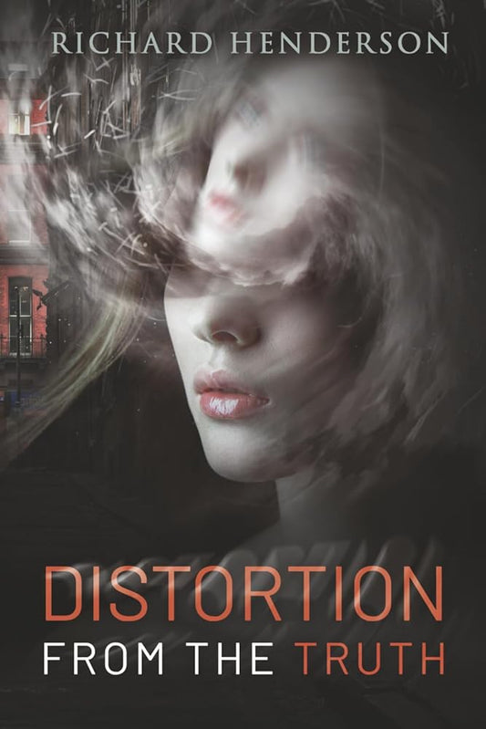Distortion from the truth cover image