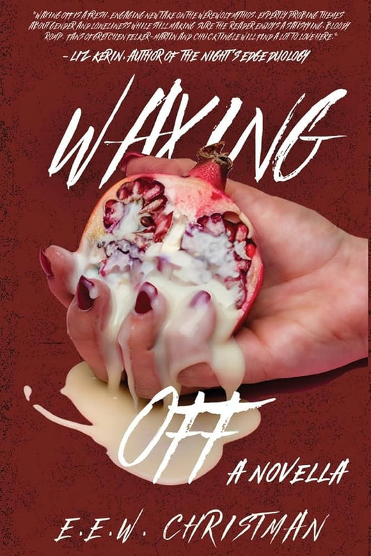 Waxing Off: A Novella cover image
