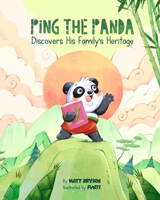 Ping The Panda: Discovers His Family's Heritage cover image