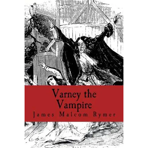 Varney the Vampire