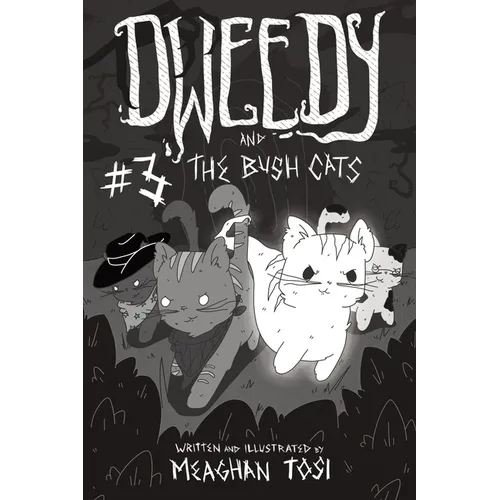 Dweedy and the Bush Cats - Issue Three