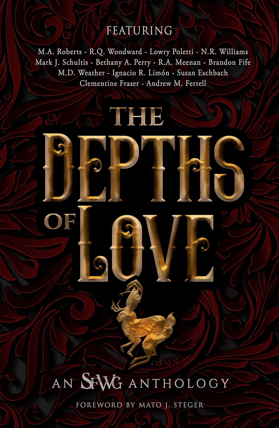 Depths of Love: An SFWG Anthology - PAPERBACK