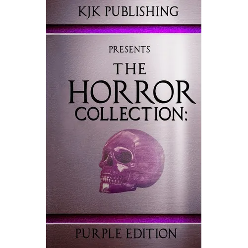 The Horror Collection: Purple Edition: THC Book 3