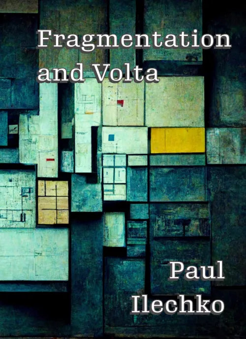 Fragmentation and Volta