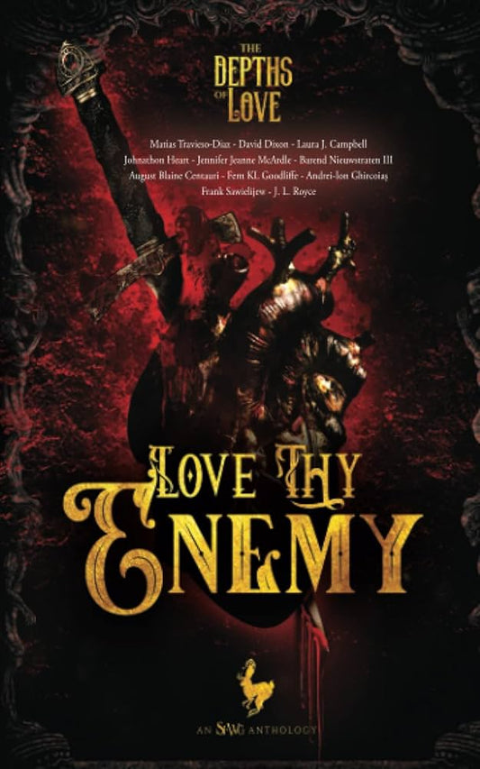 Depths of Love: Love Thy Enemy - PAPERBACK