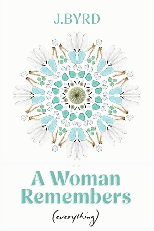 Woman Remembers (everything)