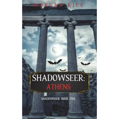 Shadowseer: Athens (Shadowseer, Book Five)