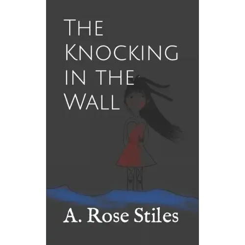 The Knocking in the Wall