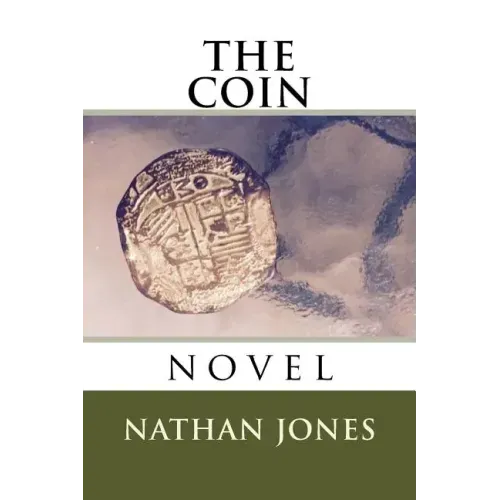 The Coin: novel
