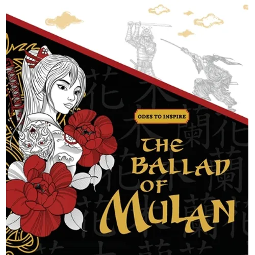 Odes to Inspire: The Ballad of Mulan